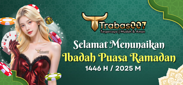 Trabas007 - RAMADHAN